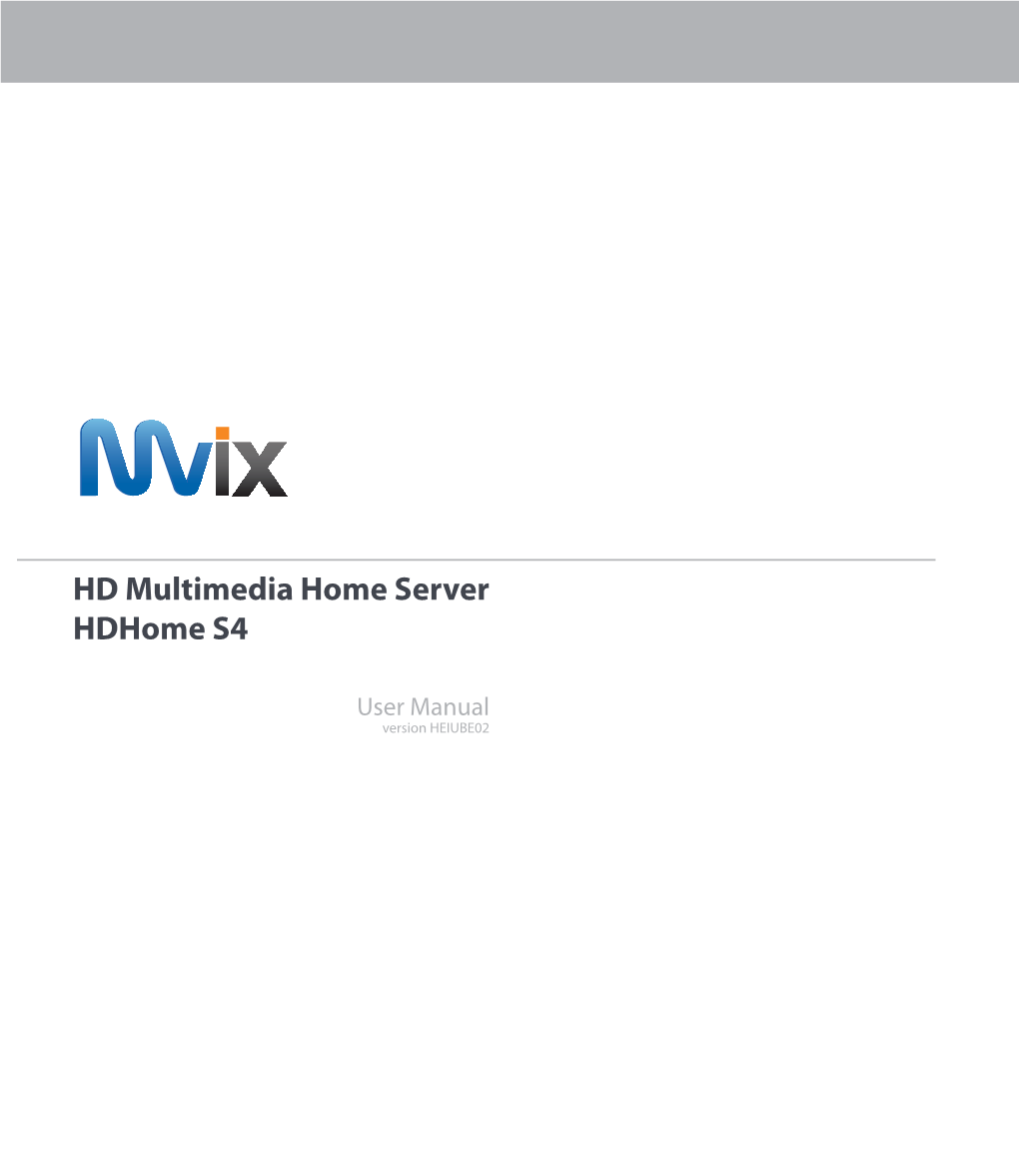 HD Multimedia Home Server Hdhome S4