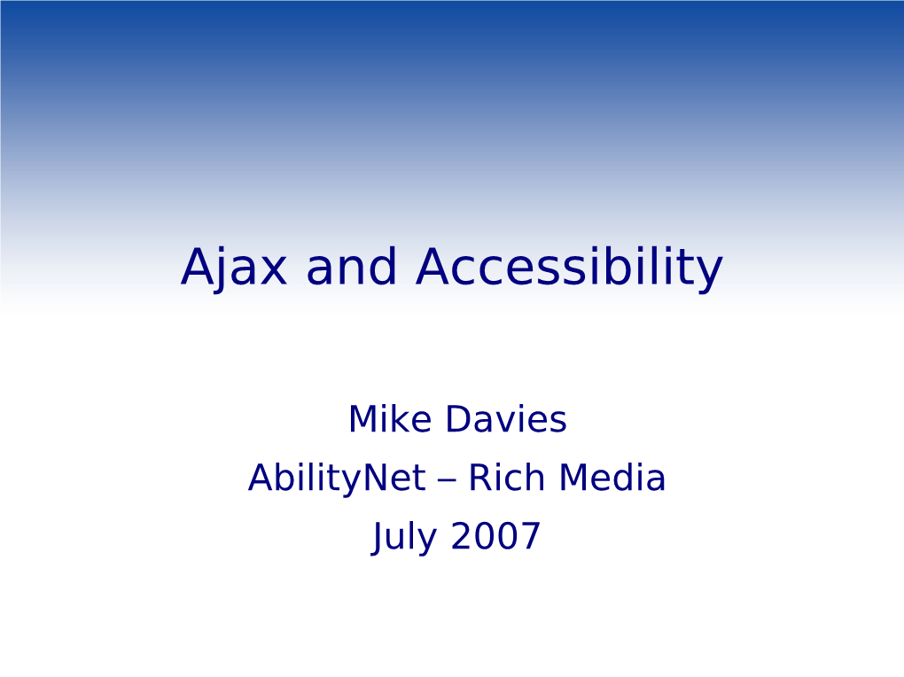 Ajax and Accessibility