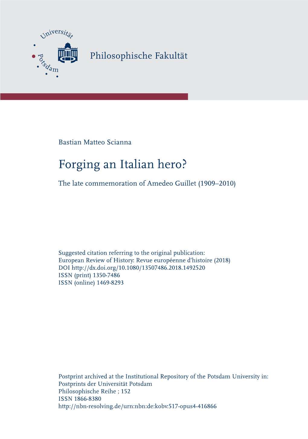 Forging an Italian Hero?