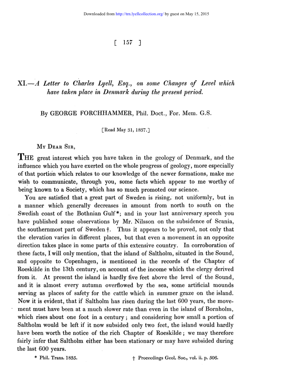 [ 157 ] XI.—A Letter to Charles Lyell, Esq., on Some Changes Of