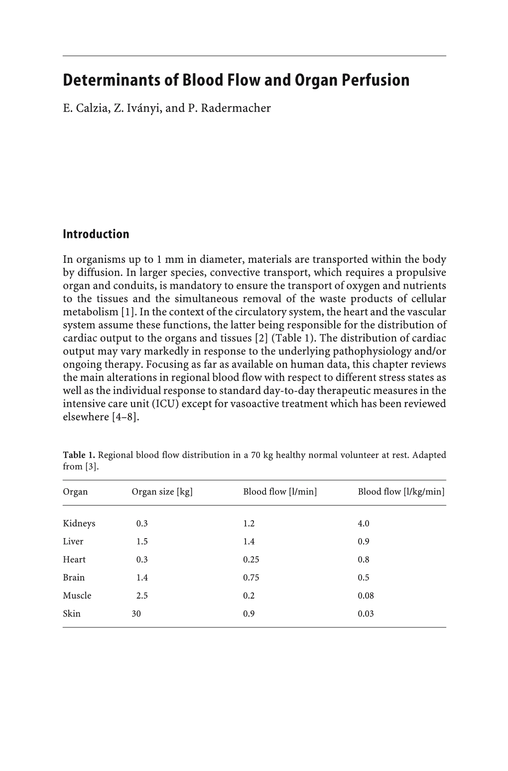 Determinants of Blood Flow and Organ Perfusion