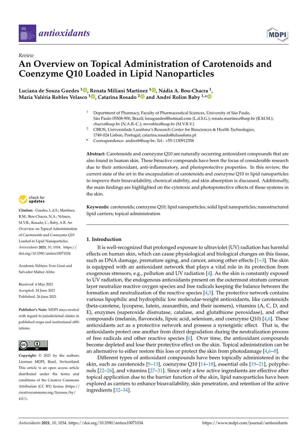 An Overview on Topical Administration of Carotenoids and Coenzyme Q10 Loaded in Lipid Nanoparticles