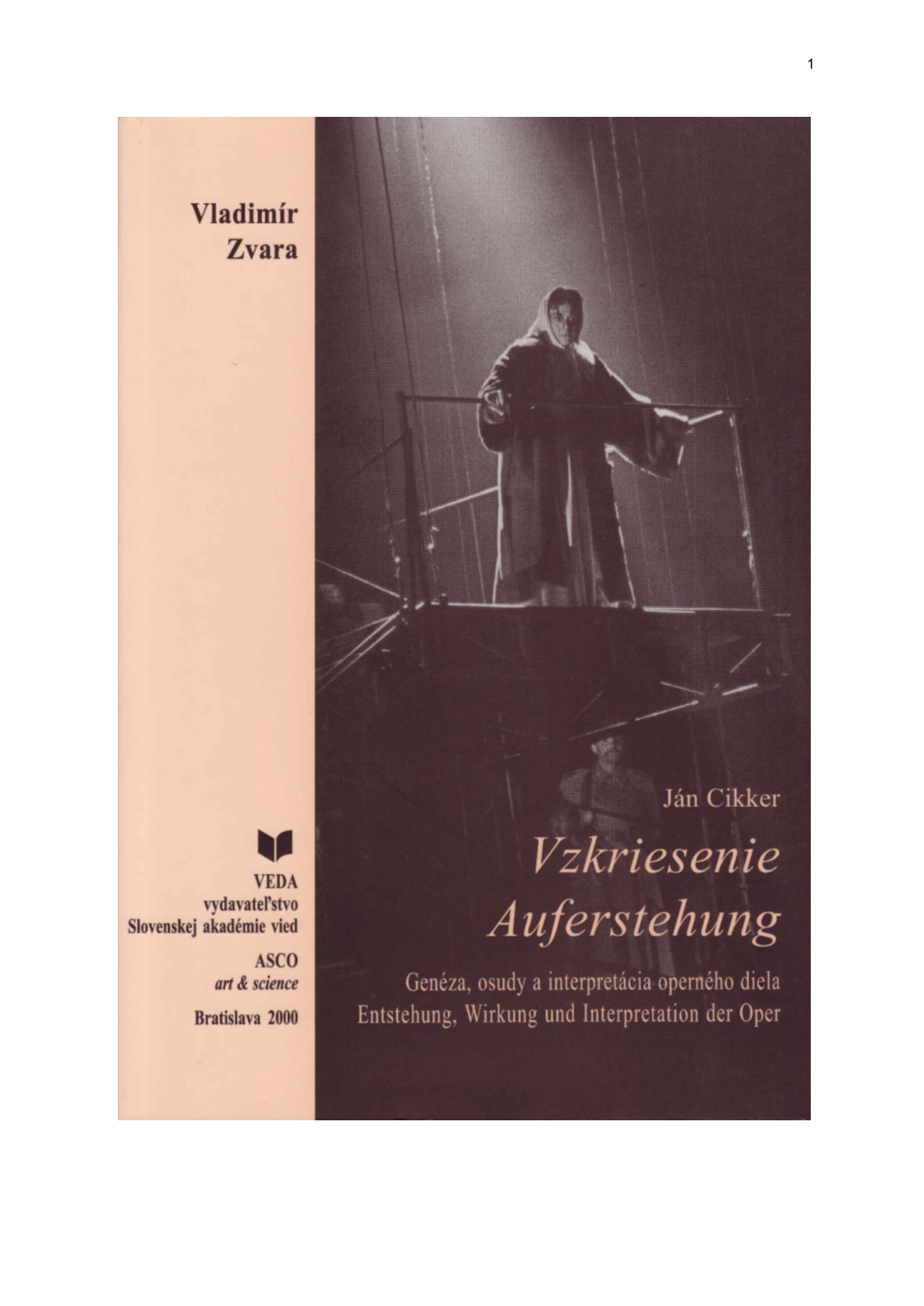 Auferstehung. Entstehung, Wirkung Und Interpretation Der Oper