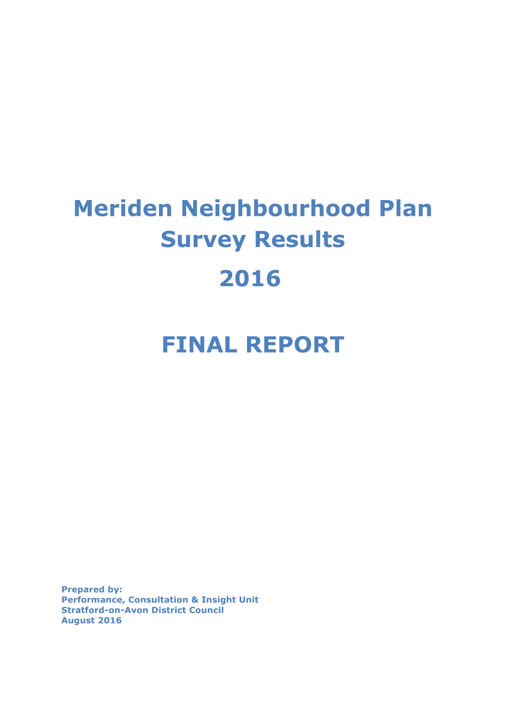 Meriden Neighbourhood Plan Survey Results 2016