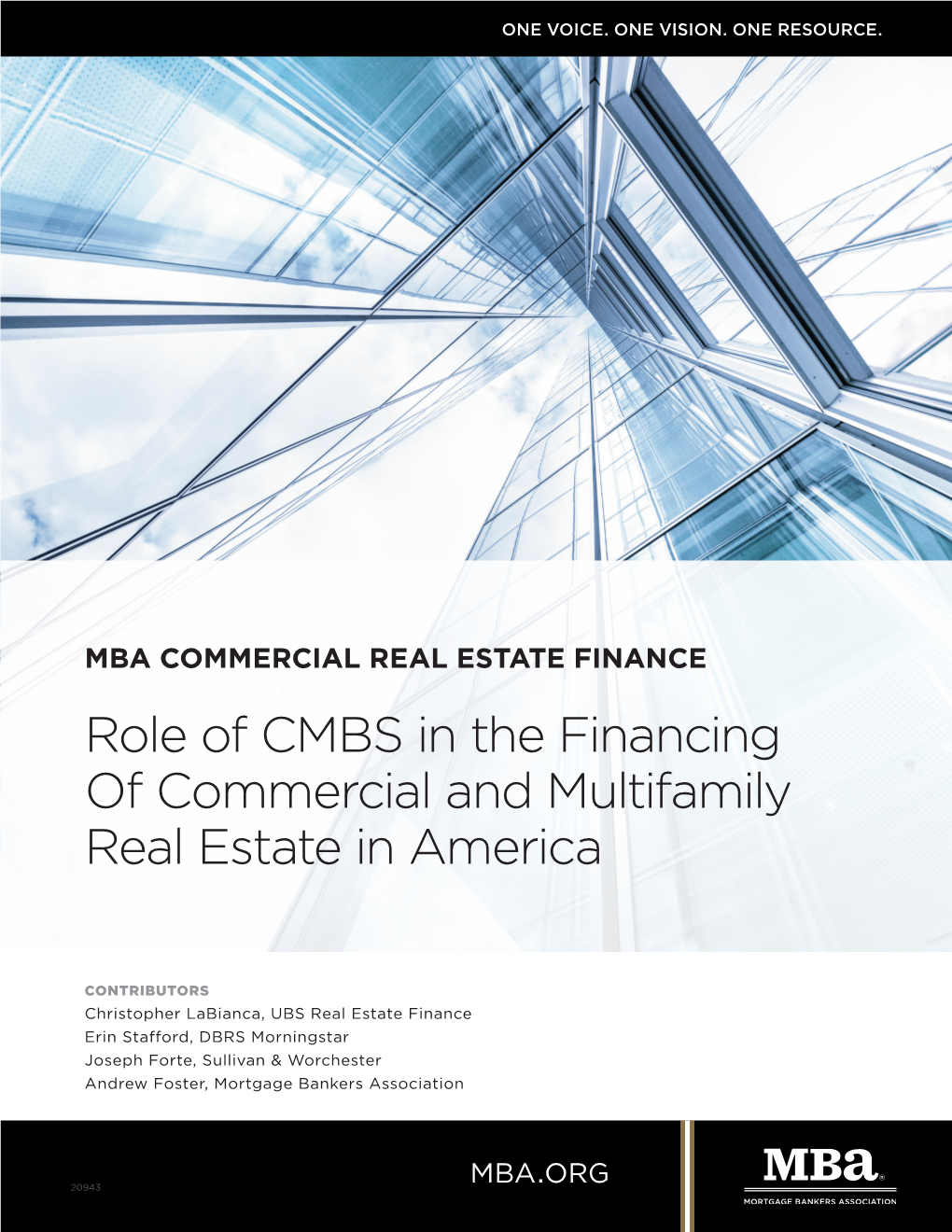 Role of CMBS in the Financing of Commercial and Multifamily Real Estate in America