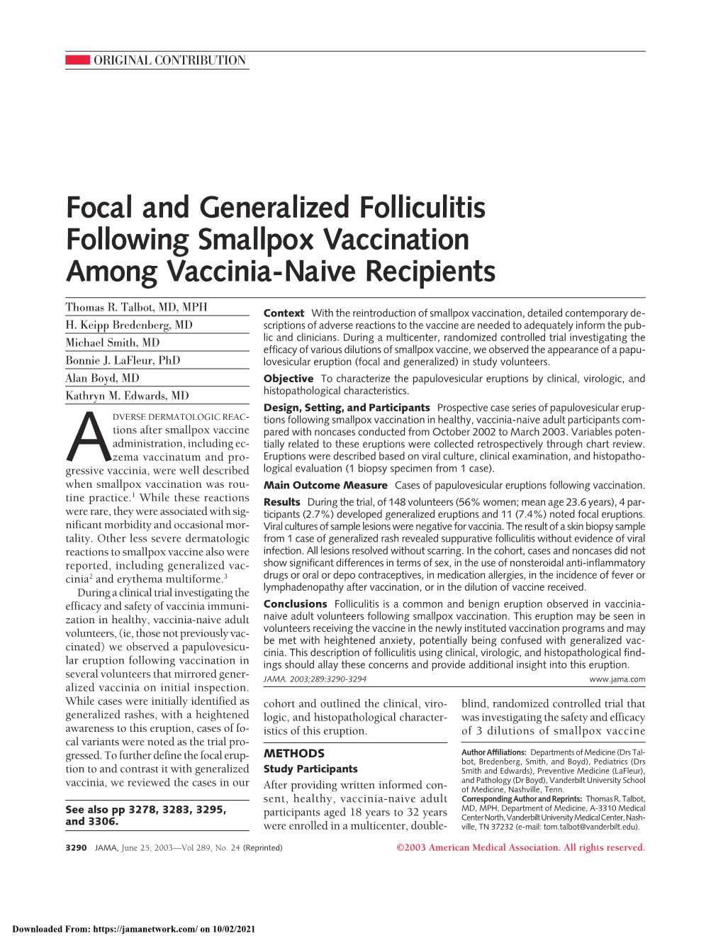 Focal and Generalized Folliculitis Following Smallpox Vaccination Among Vaccinia-Naive Recipients