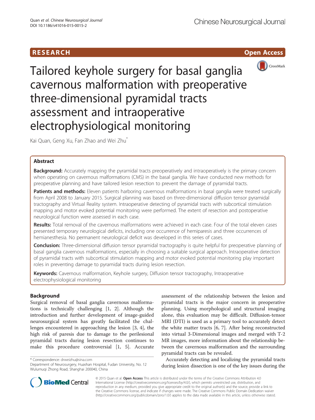 Tailored Keyhole Surgery for Basal Ganglia Cavernous Malformation