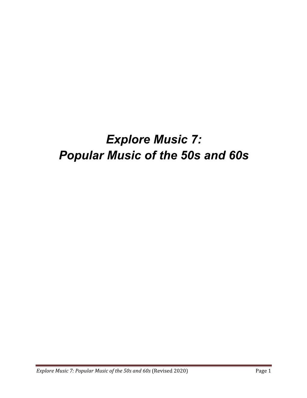 Explore Music 7: Popular Music of the 50S and 60S