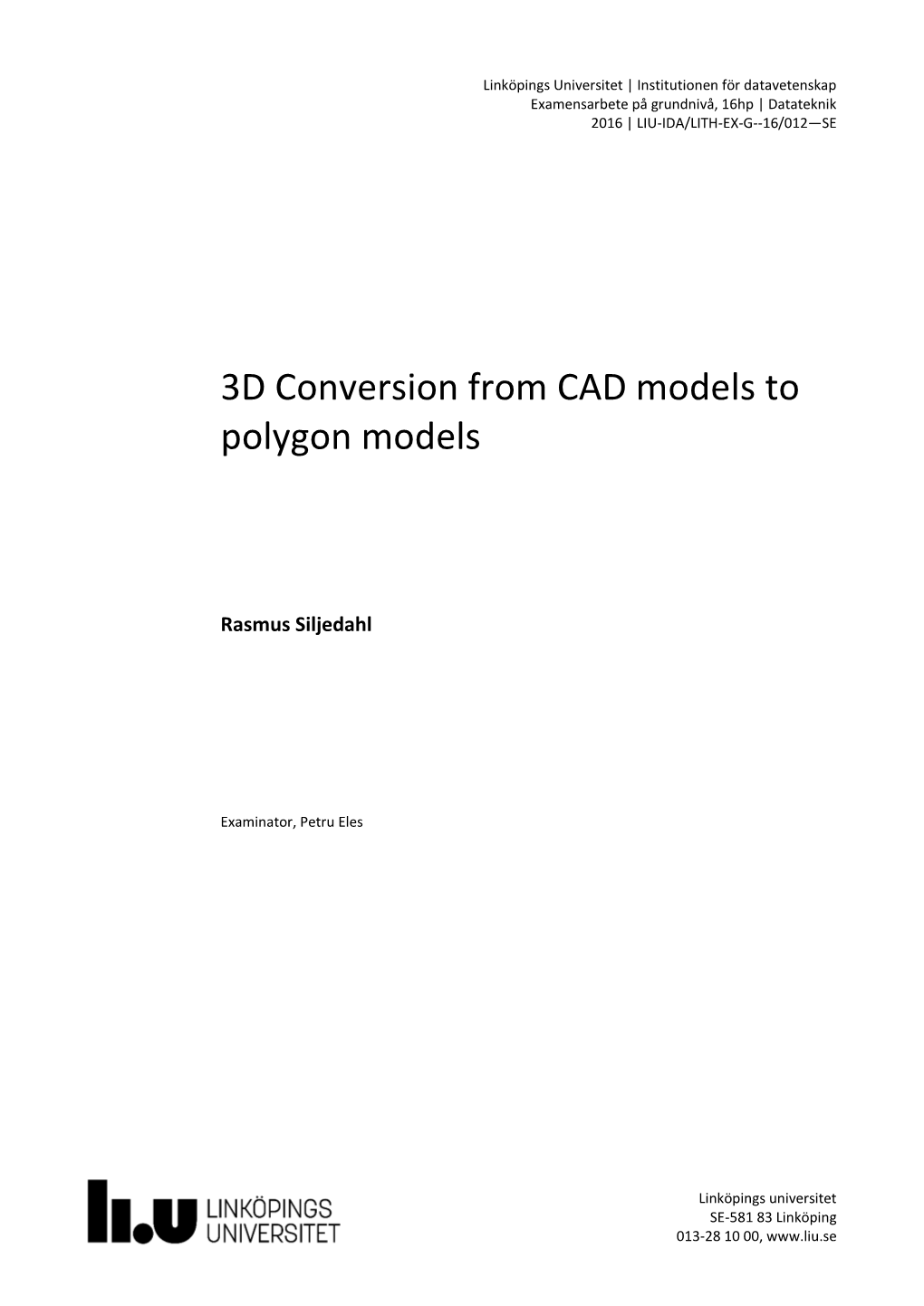 3D Conversion from CAD Models to Polygon Models