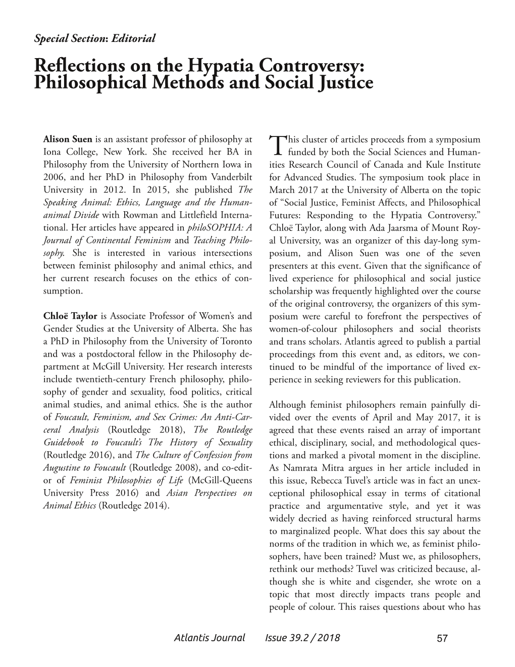 Reflections on the Hypatia Controversy: Philosophical Methods and Social Justice