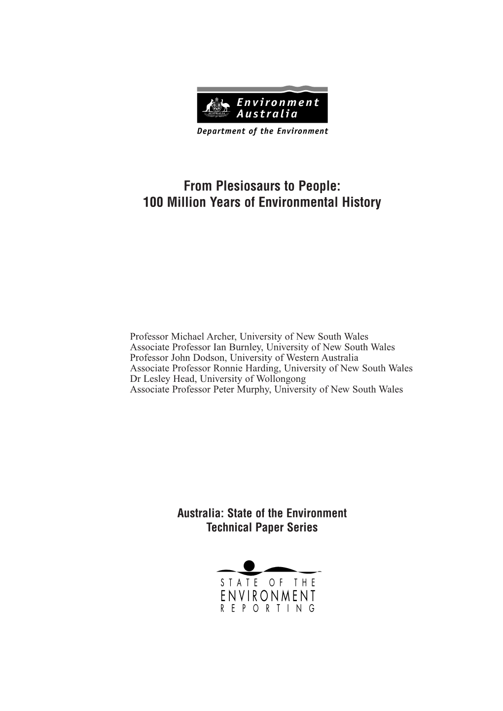 Environmental History, Australia: State of the Environment Technical Paper Series (Portrait of Australia), Department of the Environment, Canberra