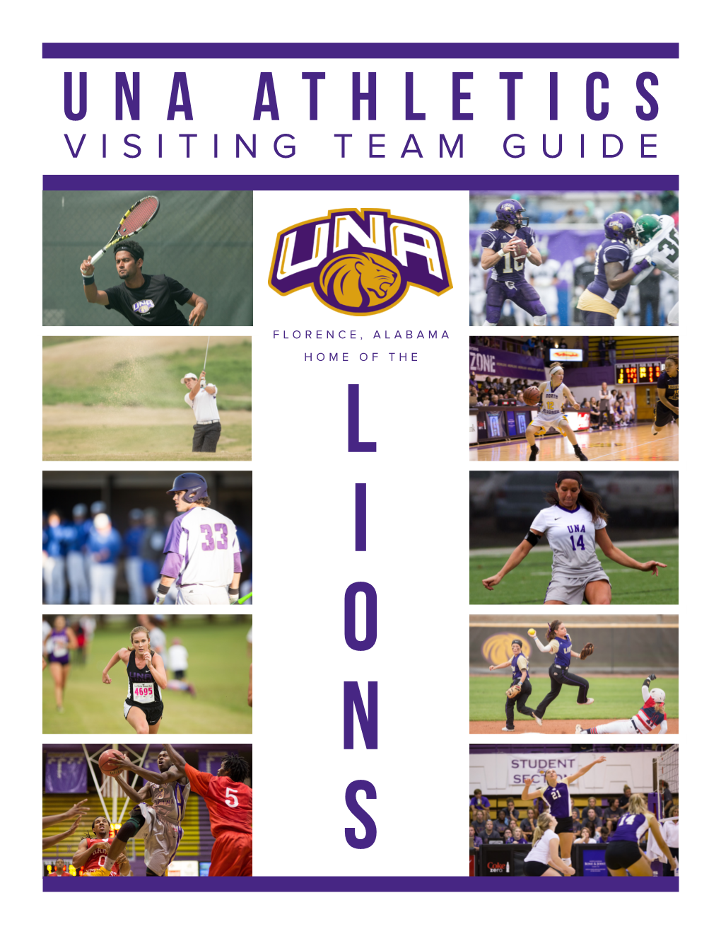 Una Athletics Visiting Team Guide