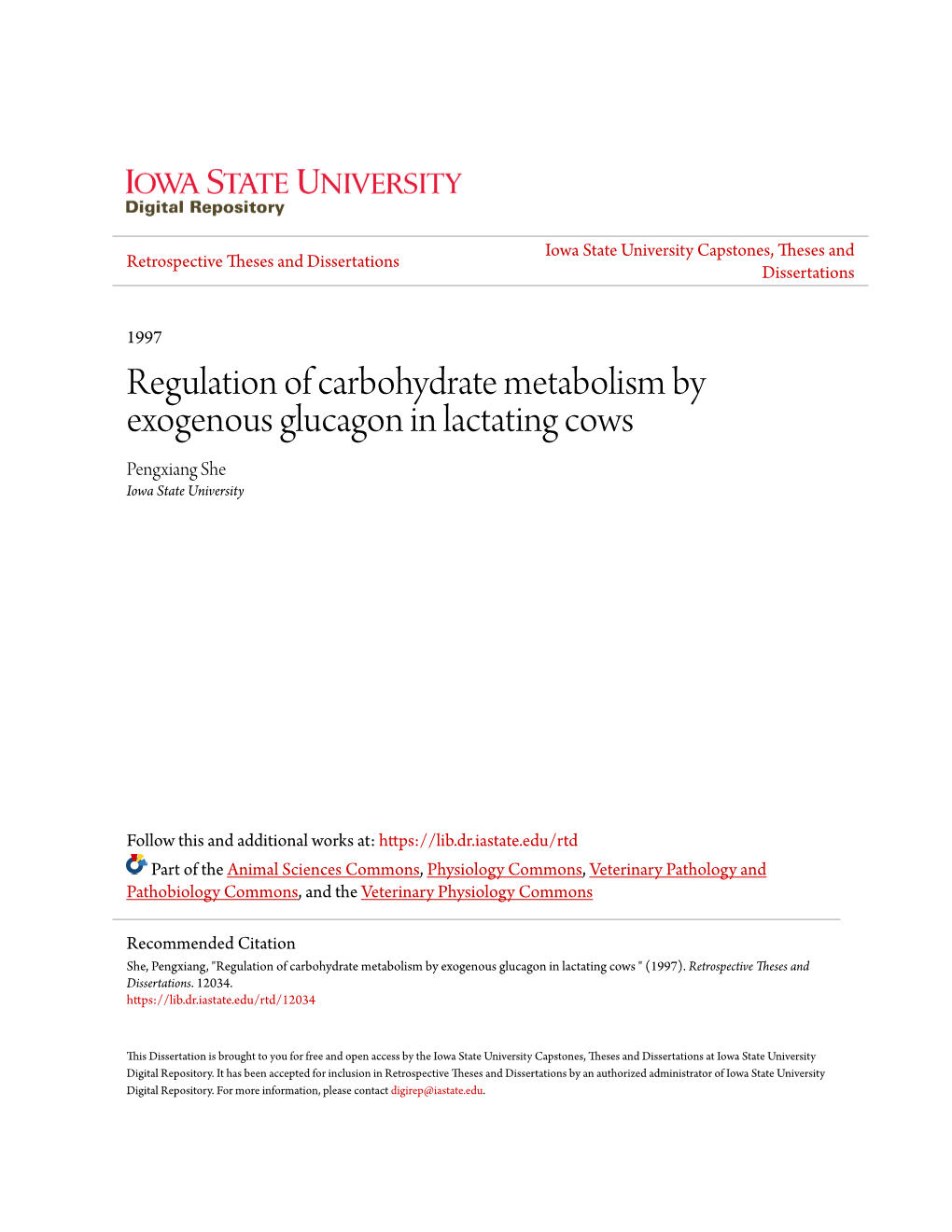 Regulation of Carbohydrate Metabolism by Exogenous Glucagon in Lactating Cows Pengxiang She Iowa State University