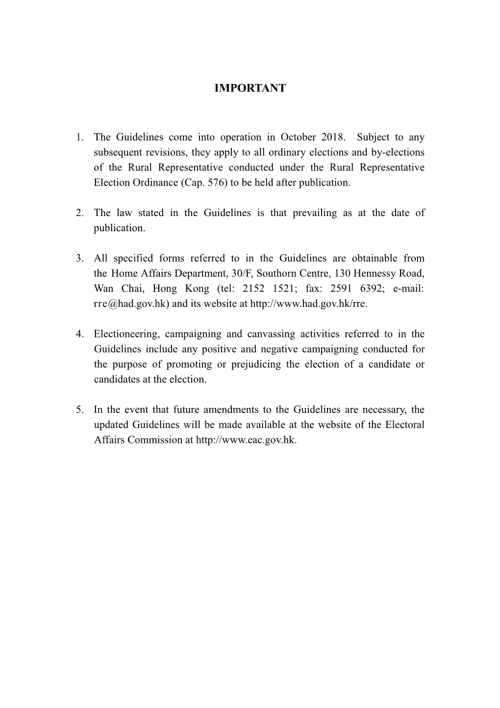 Guidelines on Election-Related Activities in Respect of the Rural Representative Election”;