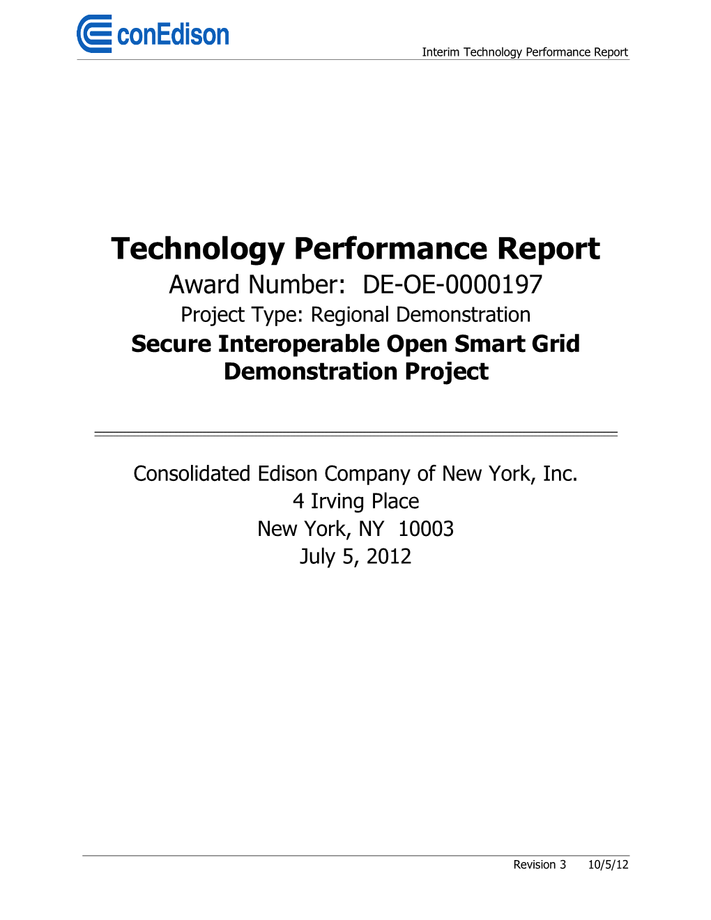 Consolidated Edison Company of NY, Secure Interoperable Open Smart Grid Demonstration Project, Interim Report
