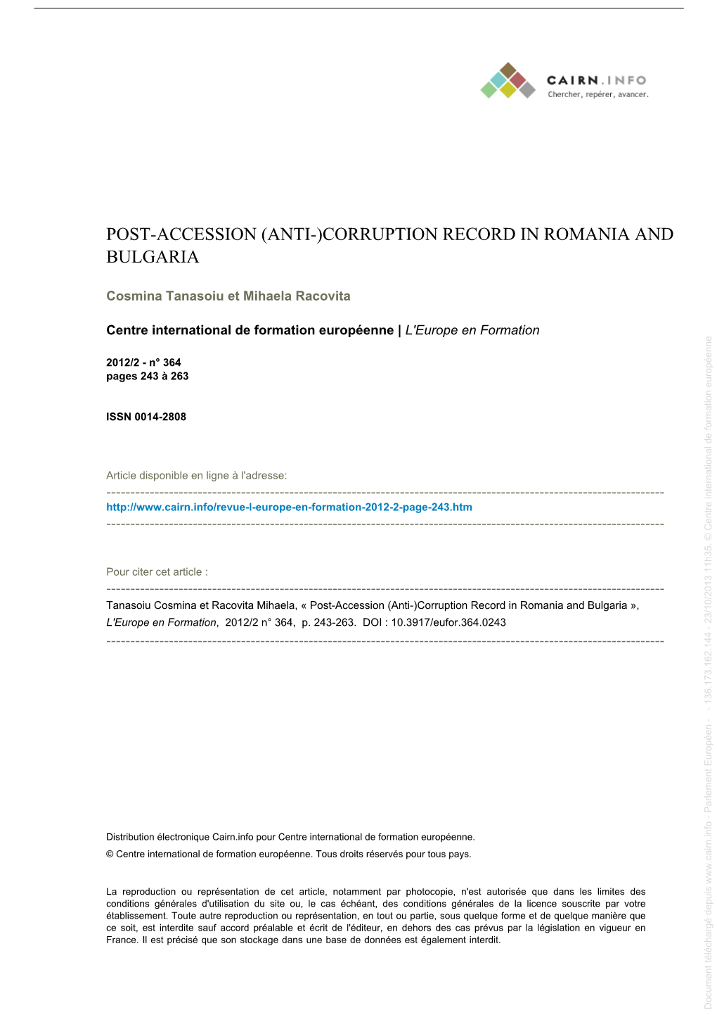 (Anti-)Corruption Record in Romania and Bulgaria