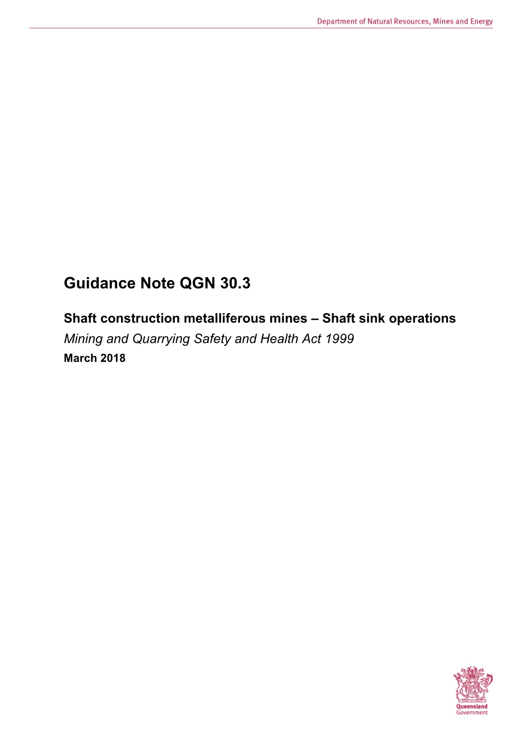 Guidance Note QGN 30.3 Shaft Construction Metalliferous Mines