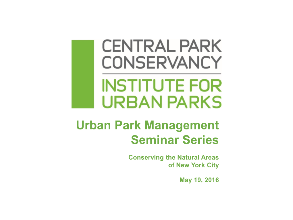 Urban Park Management Seminar Series