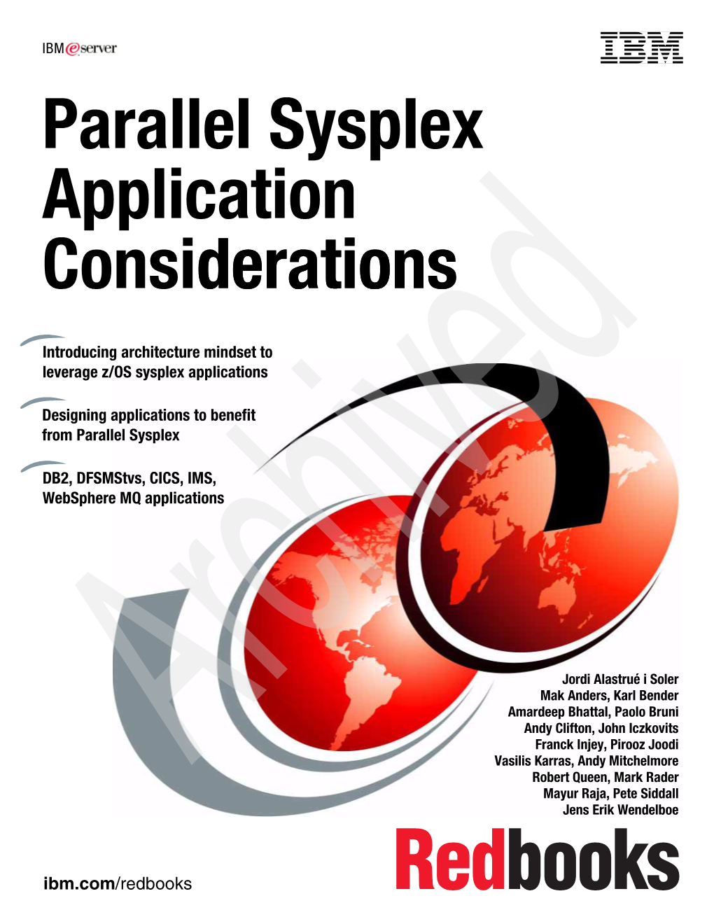 Parallel Sysplex Application Considerations Derations