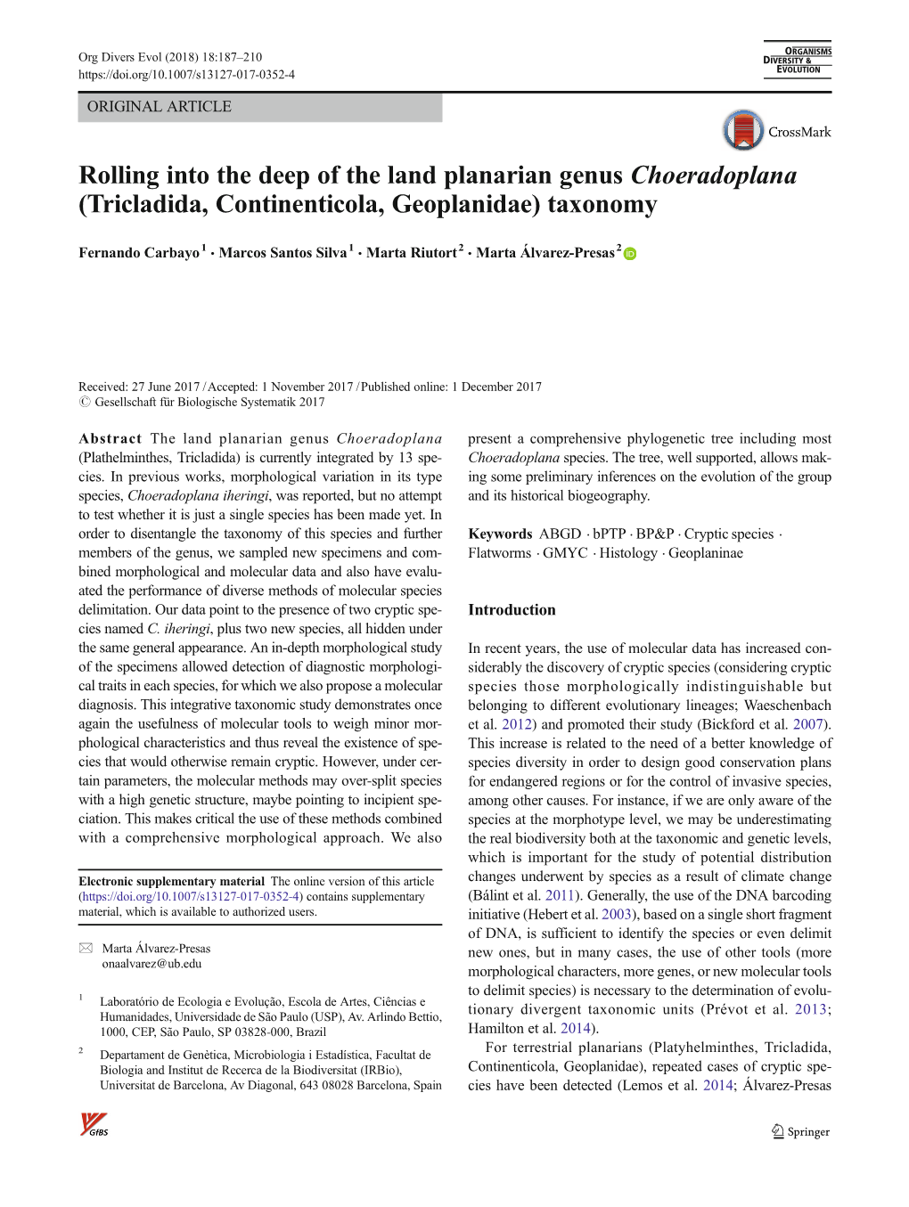 Rolling Into the Deep of the Land Planarian Genus Choeradoplana (Tricladida, Continenticola, Geoplanidae) Taxonomy