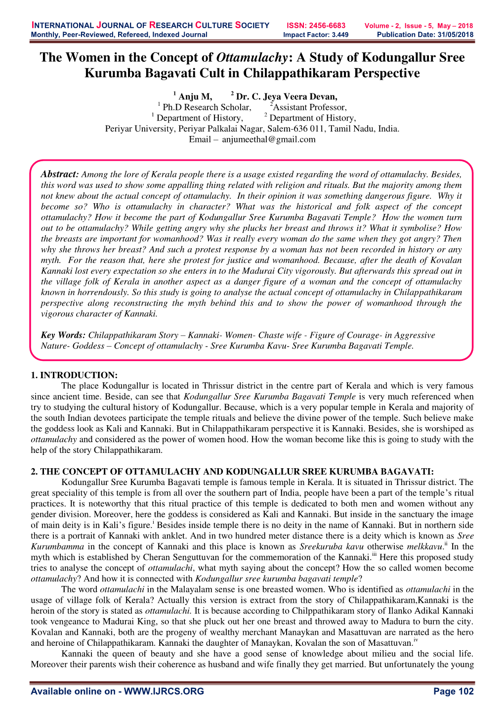 The Women in the Concept of Ottamulachy: a Study of Kodungallur Sree Kurumba Bagavati Cult in Chilappathikaram Perspective