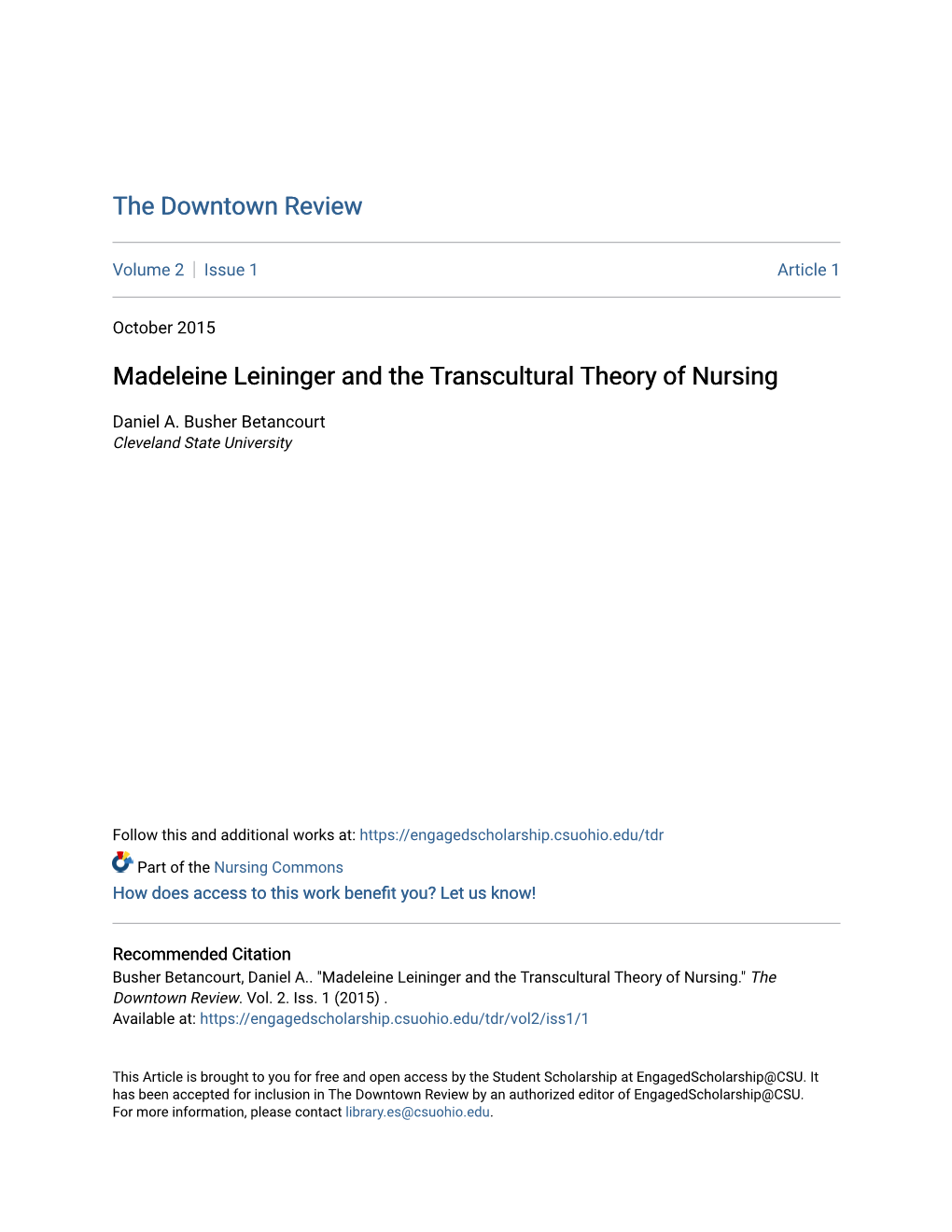 Madeleine Leininger and the Transcultural Theory of Nursing