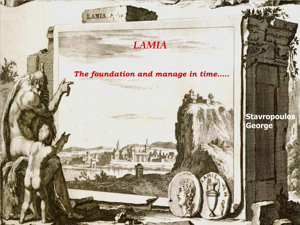 The Foundation and Manage in Time….. Stavropoulos George