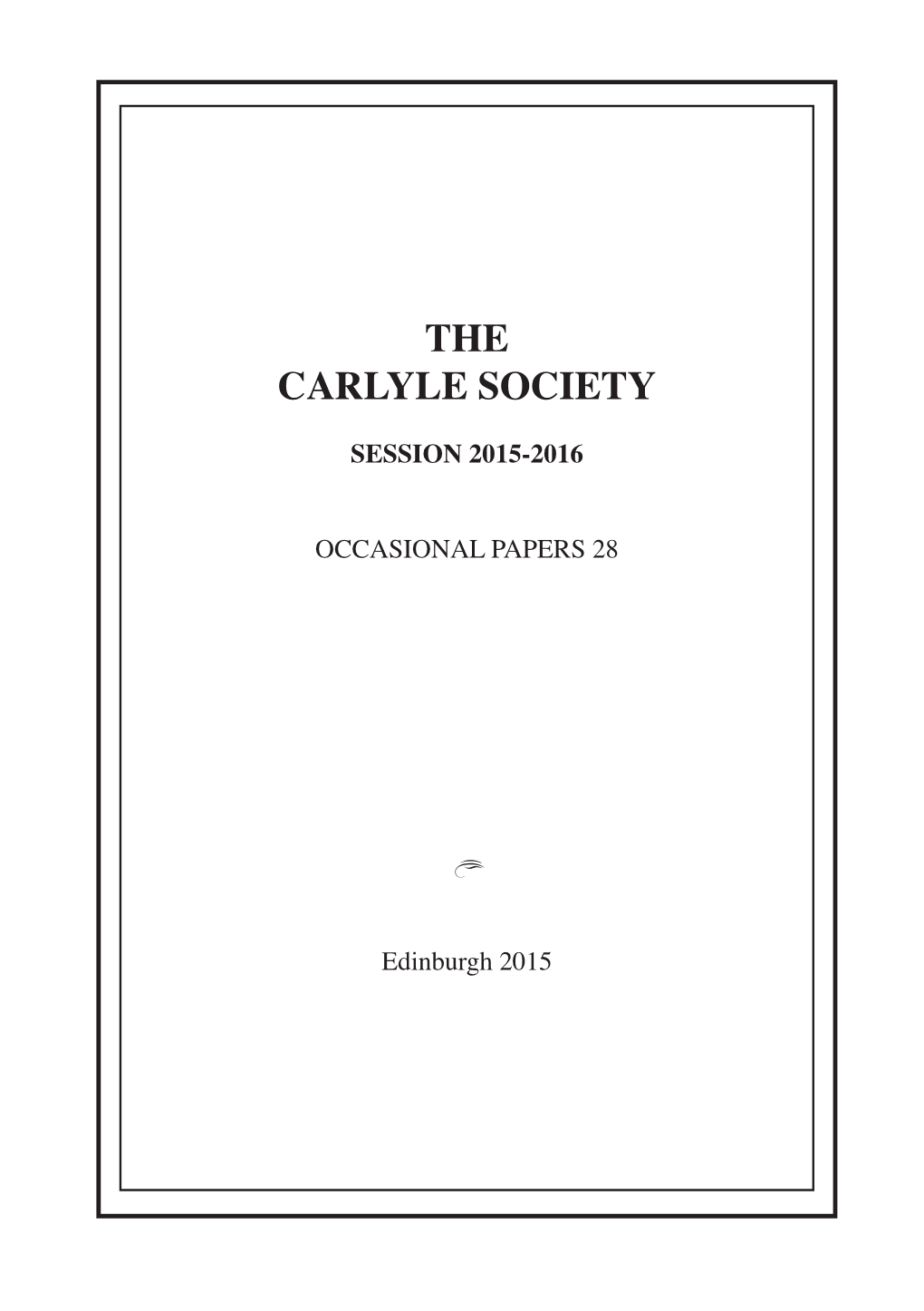 The Carlyle Society Papers