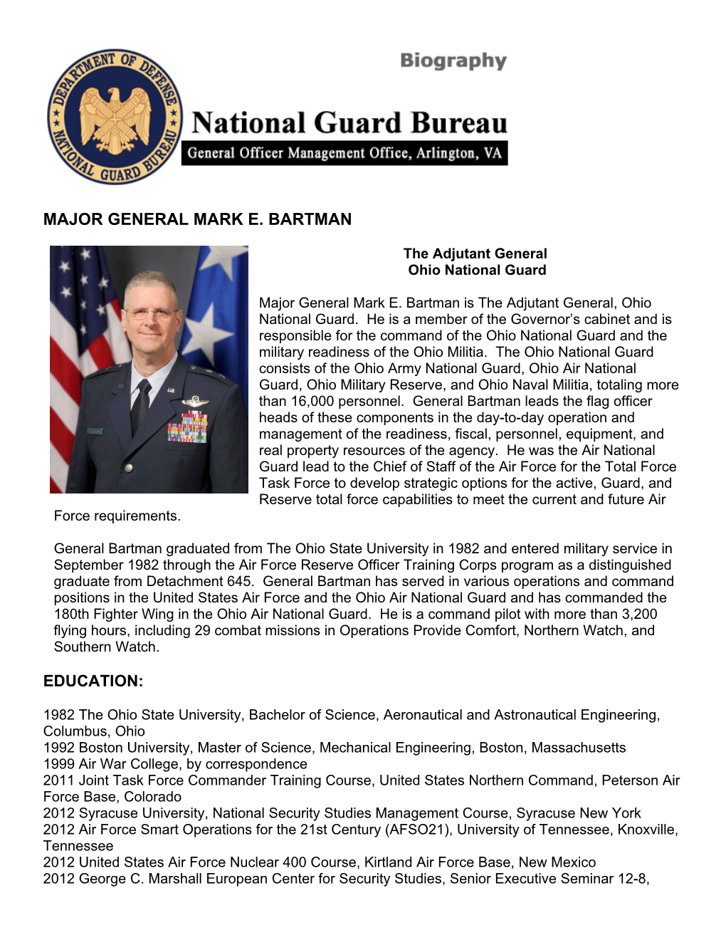 Major General Mark E. Bartman Education
