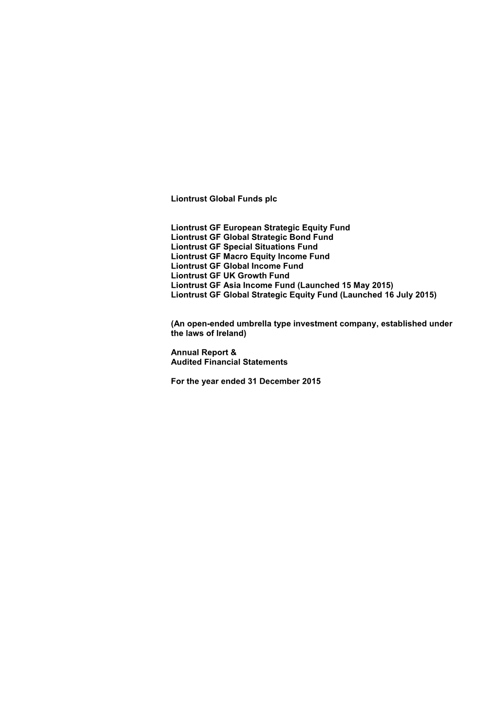 Liontrust Global Funds Plc Financial Statements Final130416