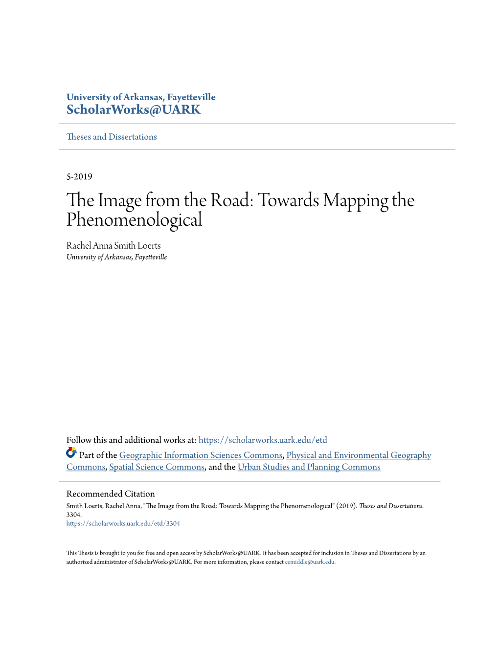 Towards Mapping the Phenomenological Rachel Anna Smith Loerts University of Arkansas, Fayetteville