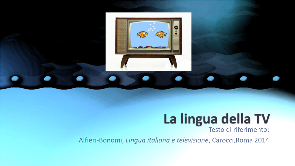 La Lingua Della Tv 1