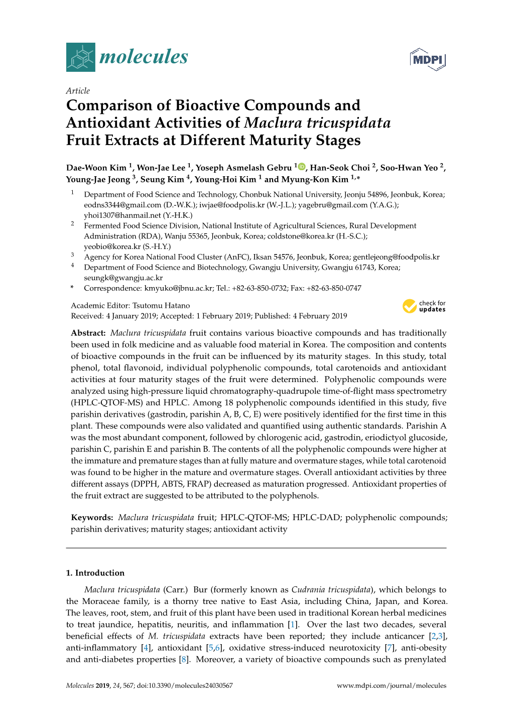 Comparison of Bioactive Compounds and Antioxidant Activities of Maclura Tricuspidata Fruit Extracts at Different Maturity Stages