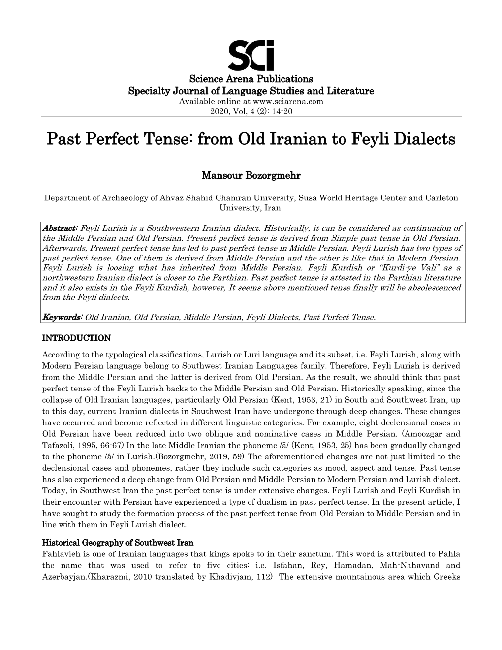 Past Perfect Tense: from Old Iranian to Feyli Dialects