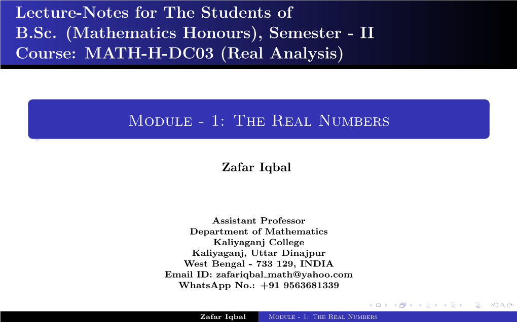 Lecture-Notes for the Students of B.Sc. (Mathematics Honours), Semester - II Course: MATH-H-DC03 (Real Analysis)