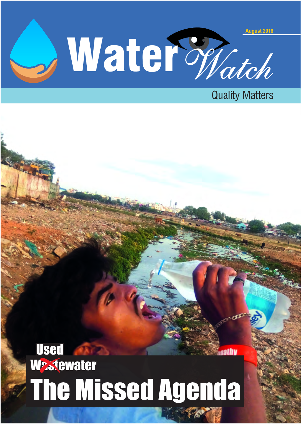 Used Wastewater the Missed Agenda Waterwatch Monthly Water Update from CURE