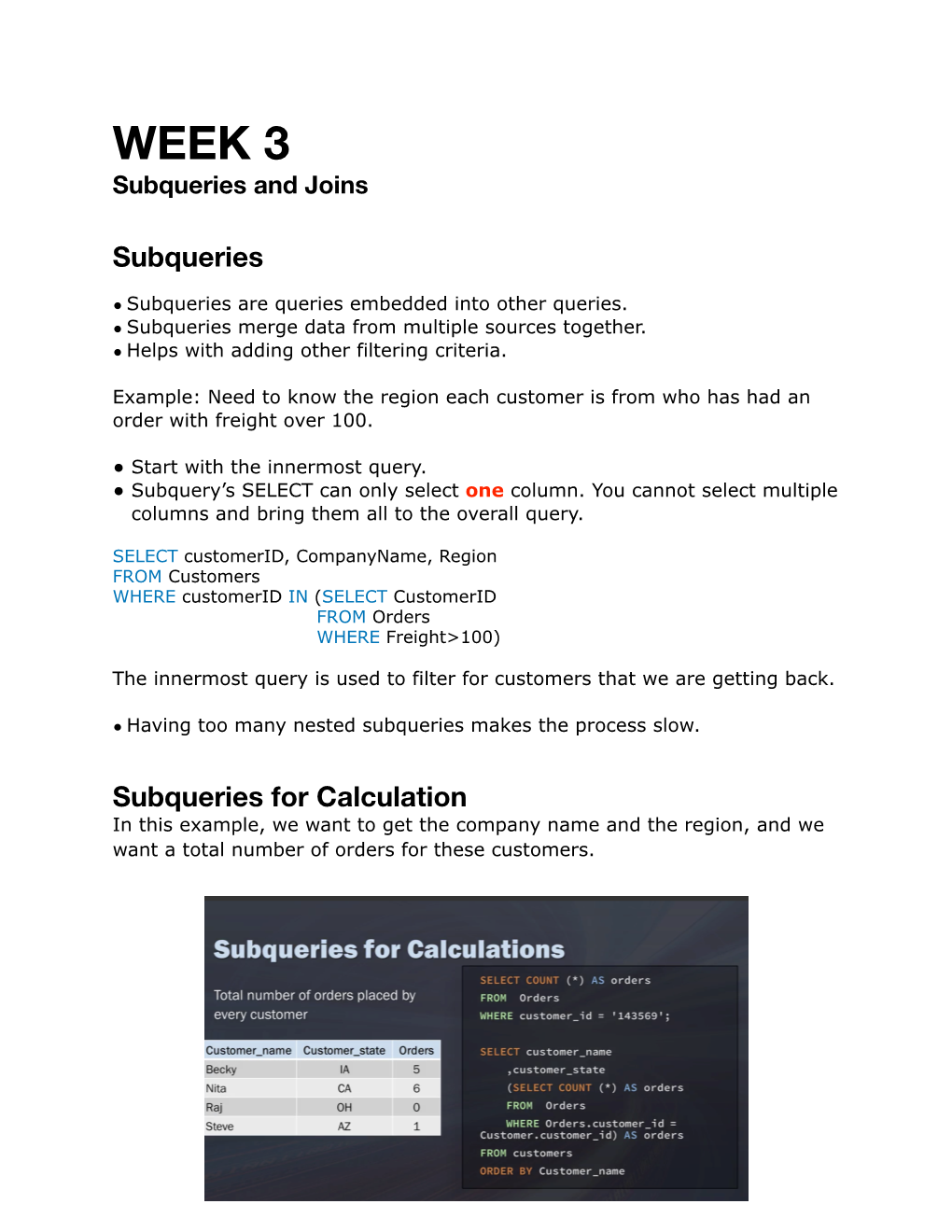 WEEK 3 Subqueries and Joins