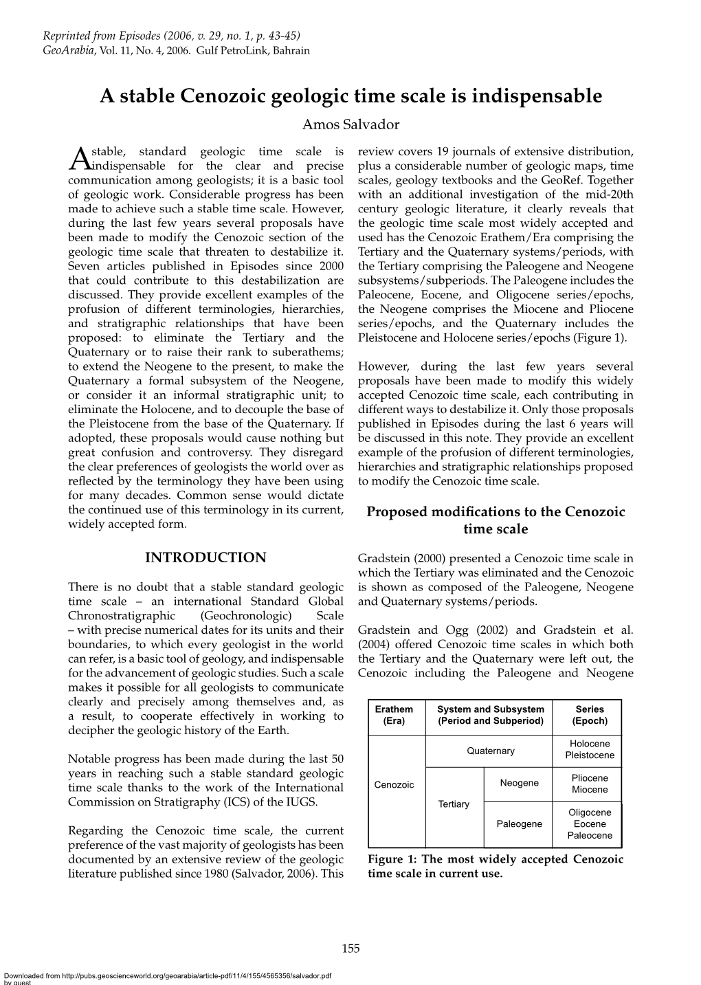 A Stable Cenozoic Geologic Time Scale Is Indispensable Amos Salvador