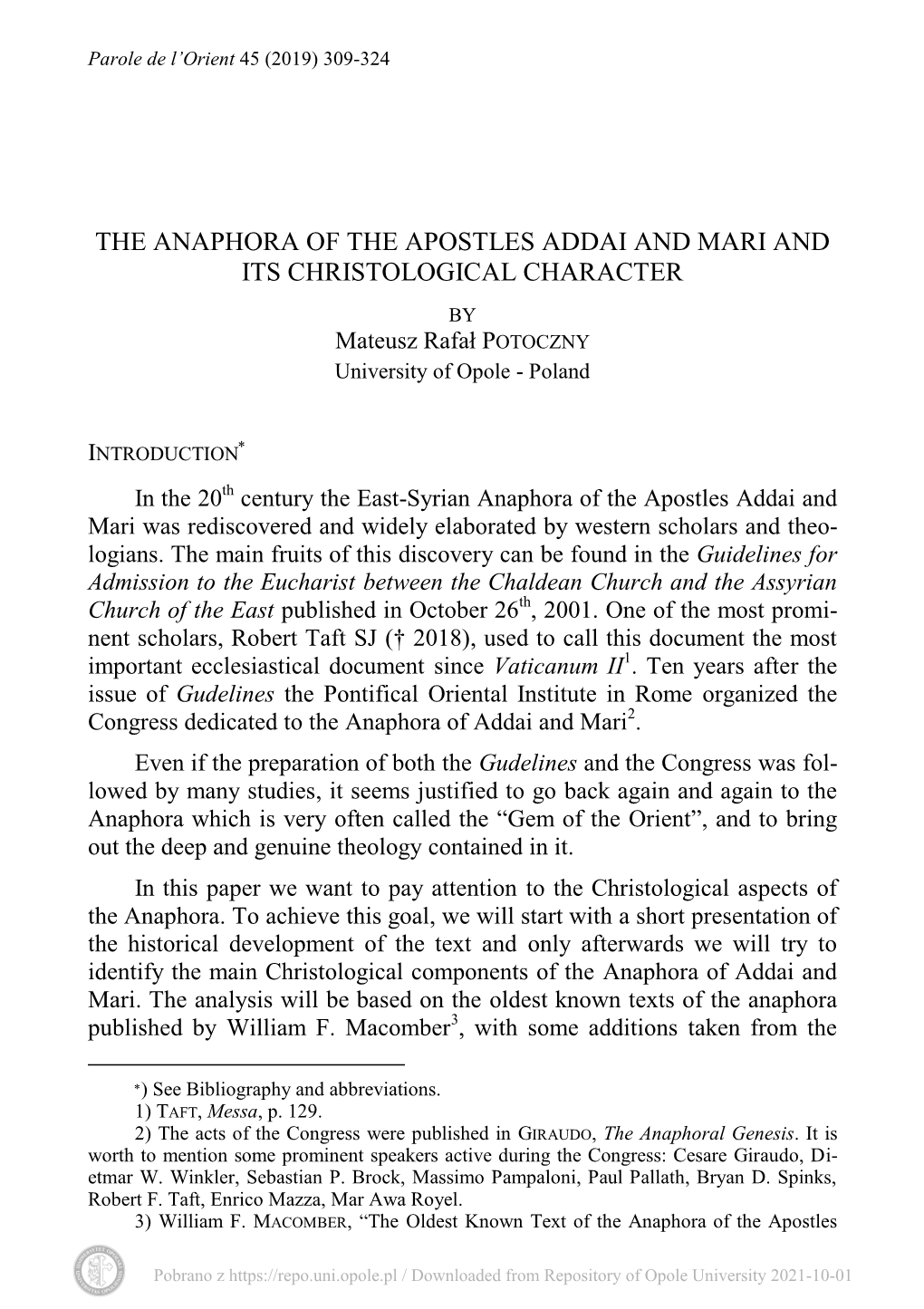 THE ANAPHORA of the APOSTLES ADDAI and MARI and ITS CHRISTOLOGICAL CHARACTER by Mateusz Rafał POTOCZNY University of Opole - Poland