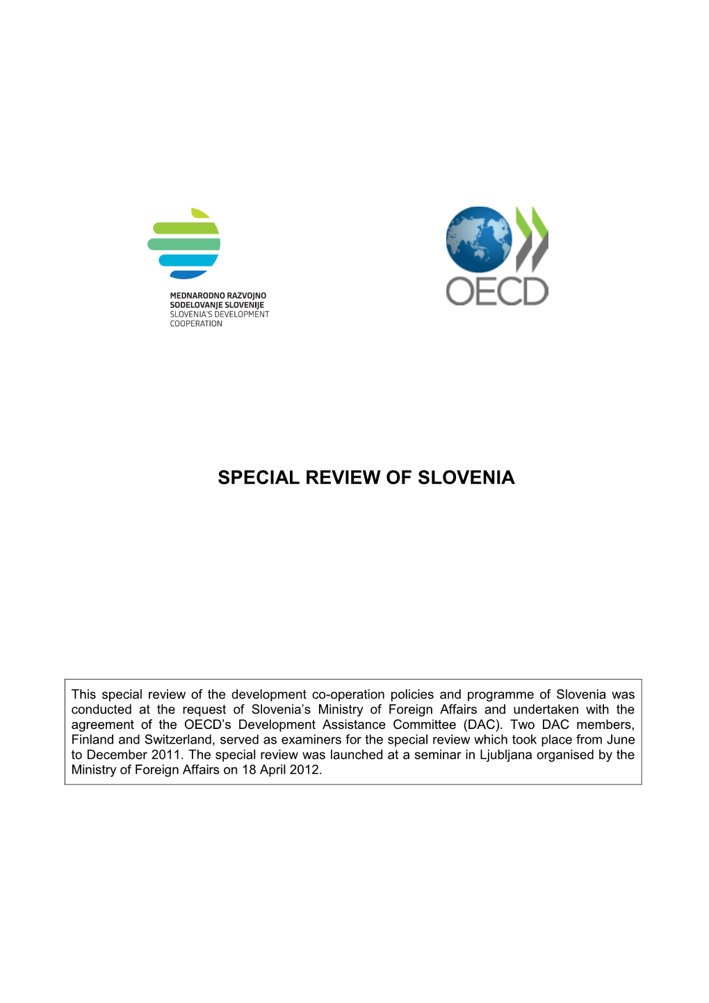 Special Review of Slovenia