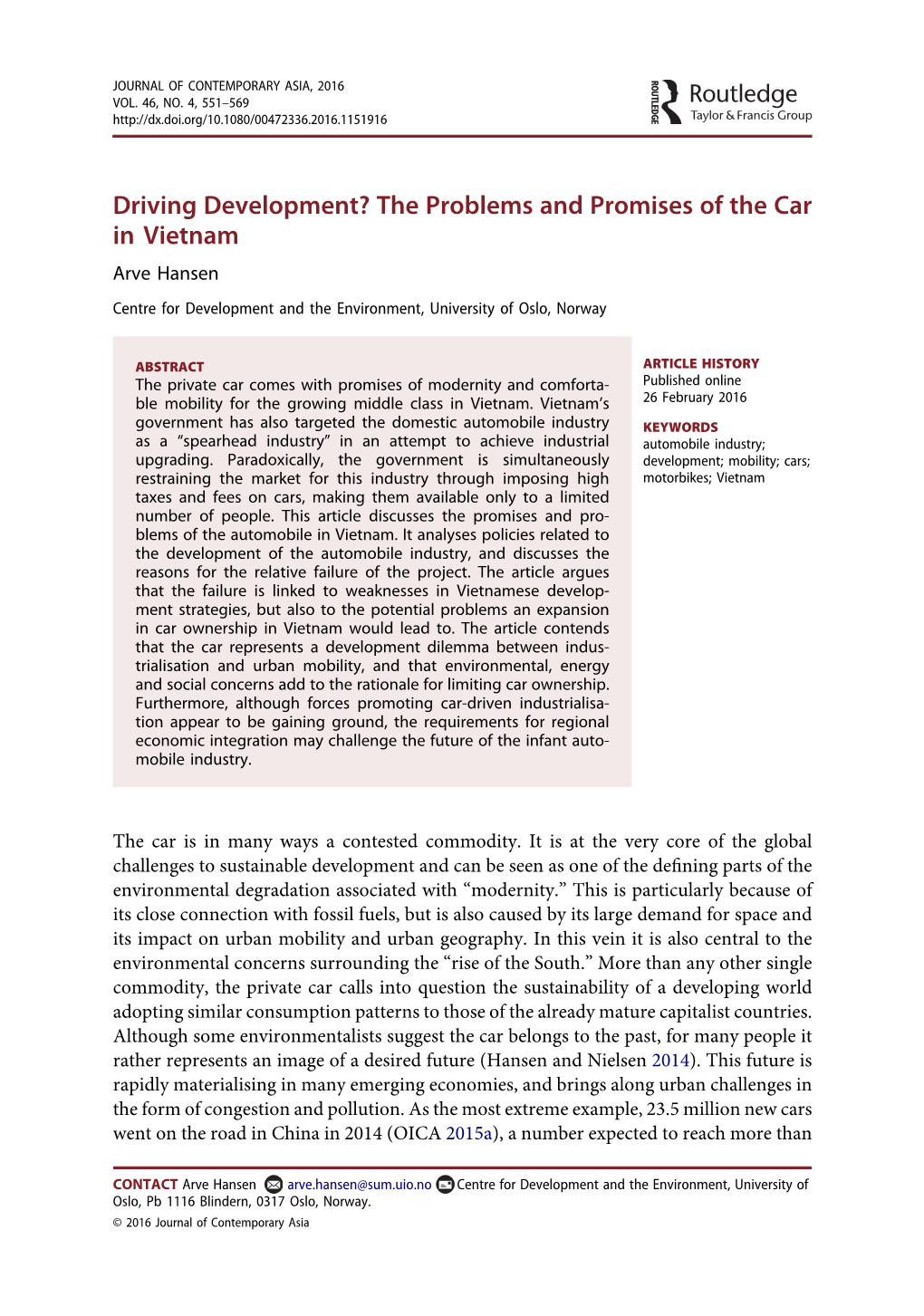 Car in Vietnam Arve Hansen Centre for Development and the Environment, University of Oslo, Norway