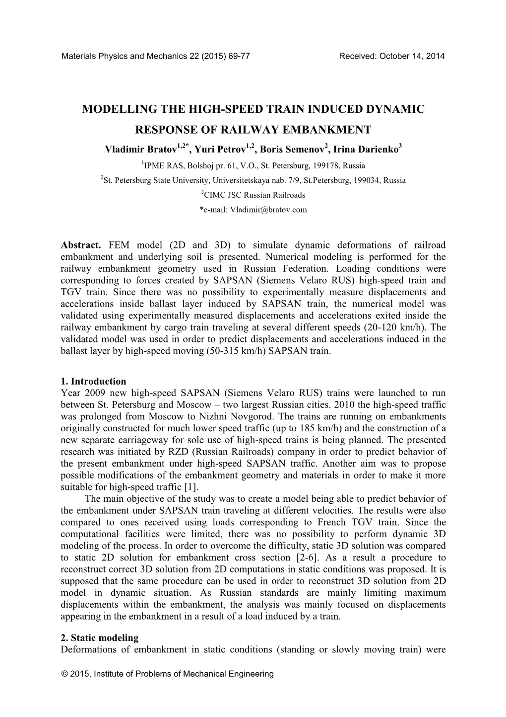 Modelling the High-Speed Train Induced Dynamic