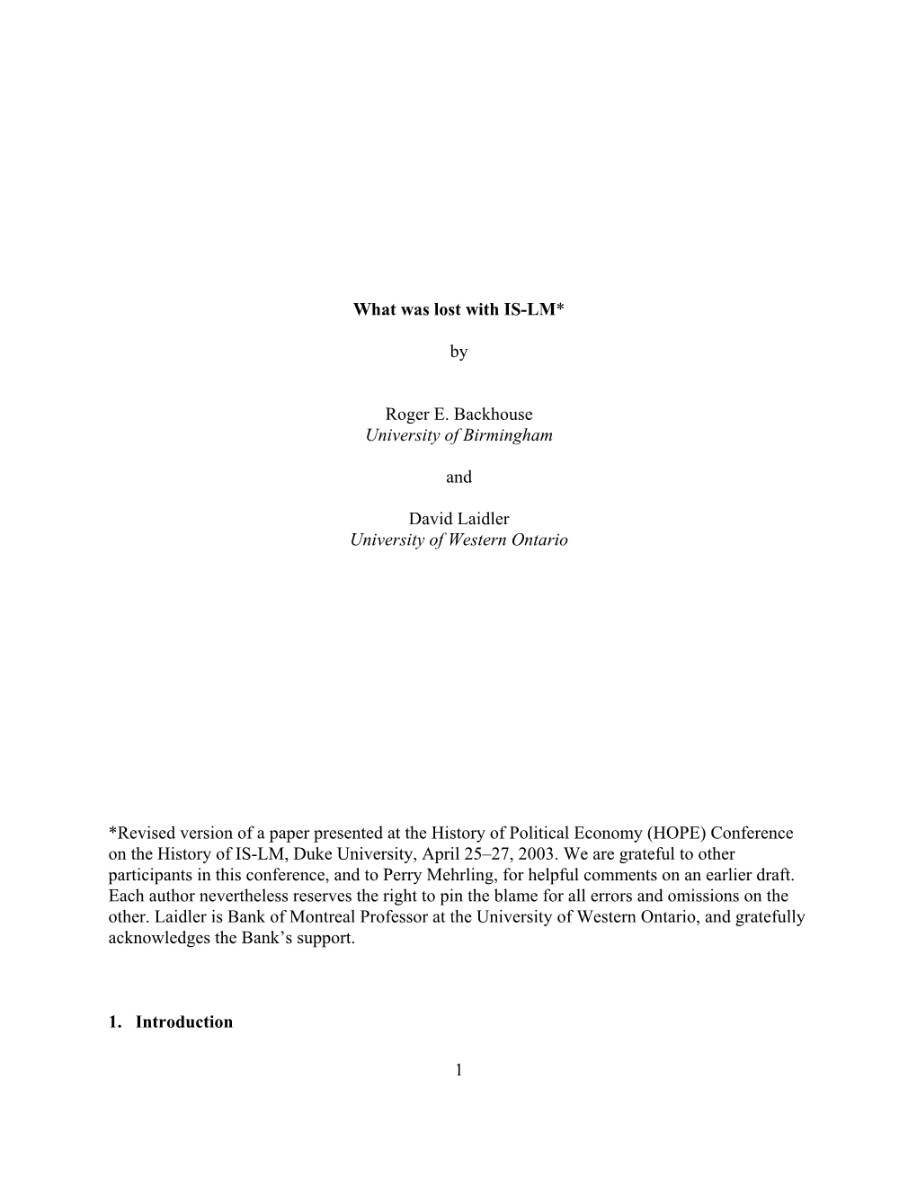 1 What Was Lost with IS-LM* by Roger E. Backhouse University Of