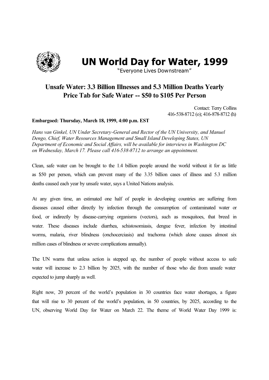 UN World Day for Water, 1999 “Everyone Lives Downstream”