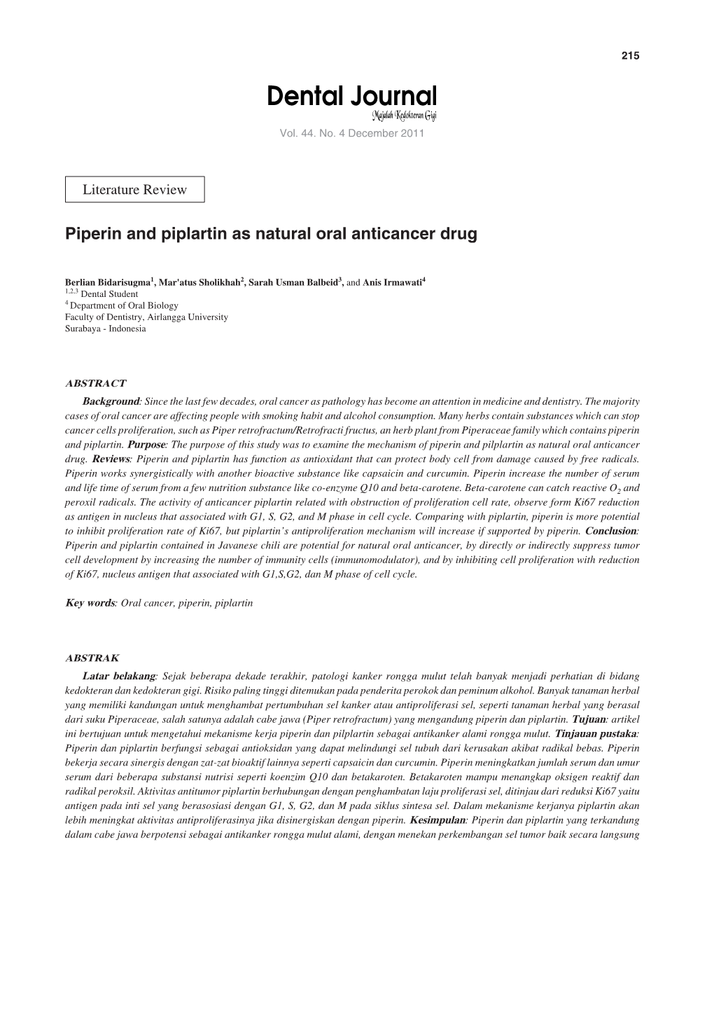 Piperin and Piplartin As Natural Oral Anticancer Drug