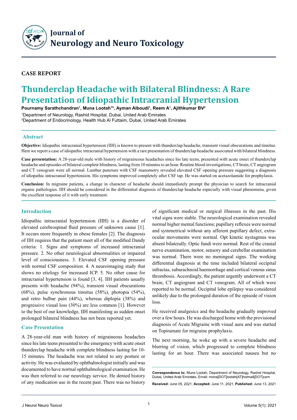 Thunderclap Headache with Bilateral Blindness: a Rare Presentation Of