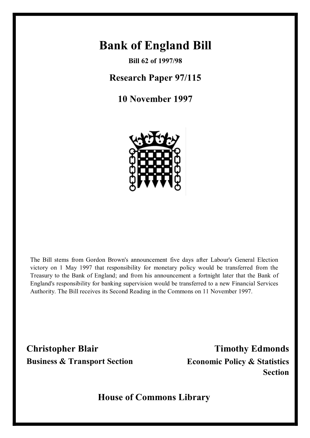 Bank of England Bill Bill 62 of 1997/98 Research Paper 97/115