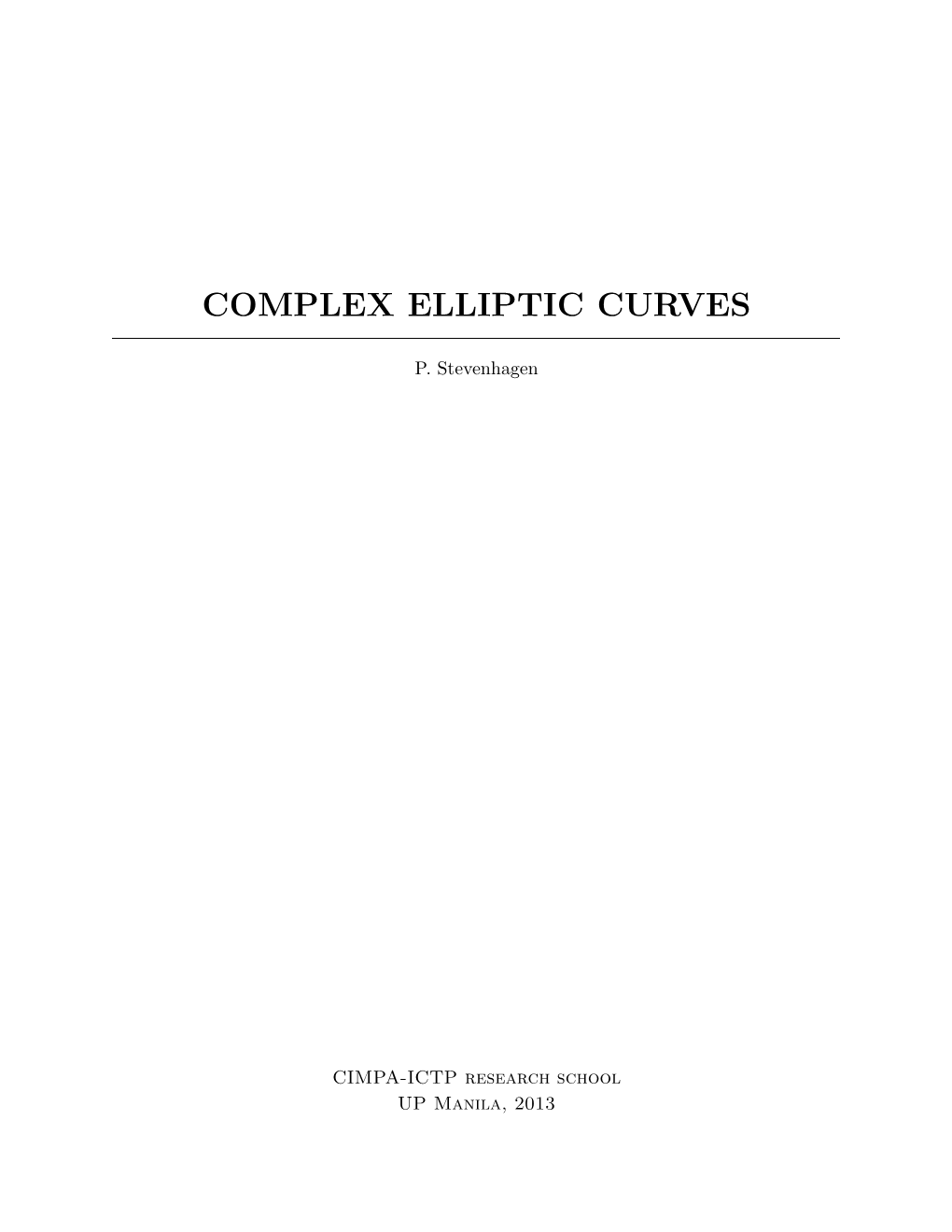 Complex Elliptic Curves