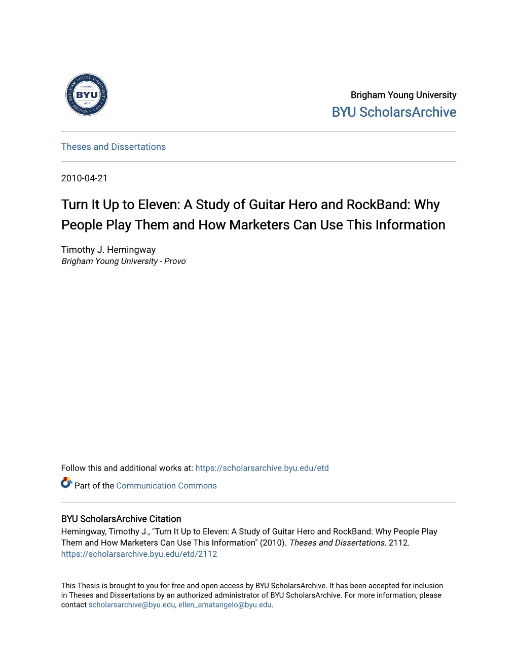 A Study of Guitar Hero and Rockband: Why People Play Them and How Marketers Can Use This Information