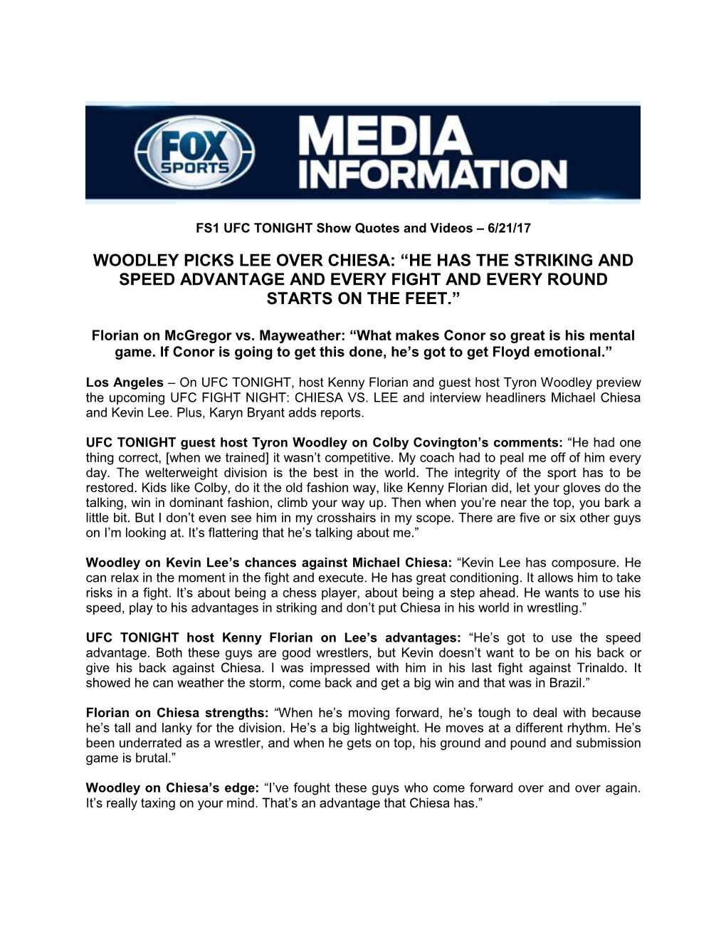 Woodley Picks Lee Over Chiesa: “He Has the Striking and Speed Advantage and Every Fight and Every Round Starts on the Feet.”